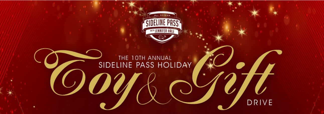 Sideline Pass Annual Holiday Toy & Gift Drive